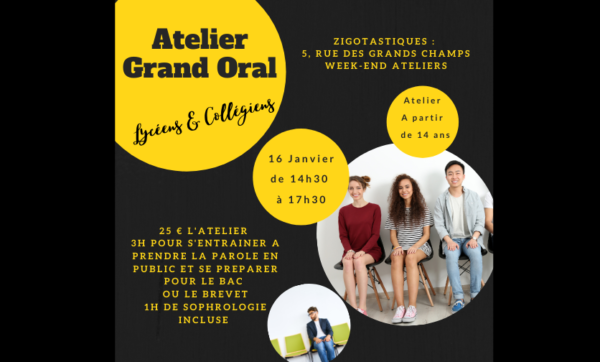 Atelier Collégiens & Lycéens : Préparation au Grand Oral 1 dimanche