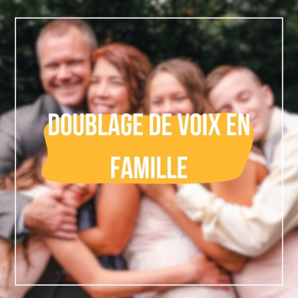 Doublage de film en famille - SOLO - Janvier 2024